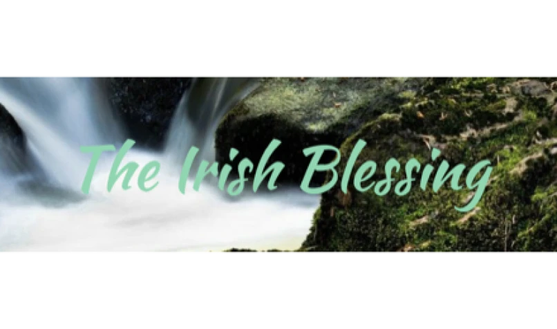 The Irish Blessing